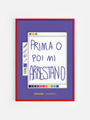 Prima o poi mi arrestano