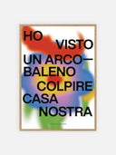Ho visto un arcobaleno colpire casa nostra – cornice legno