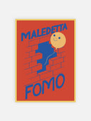 Maledetta fomo – cornice gialla