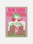 Non sono una donna addomesticabile – cornice legno