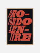 Profondo Sentire – cornice legno