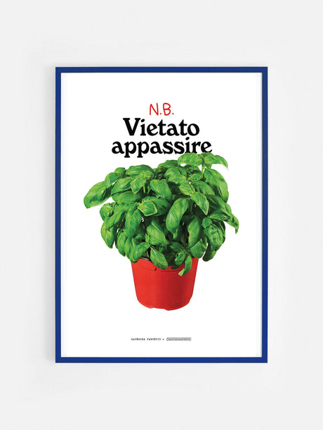 N.B. Vietato appassire